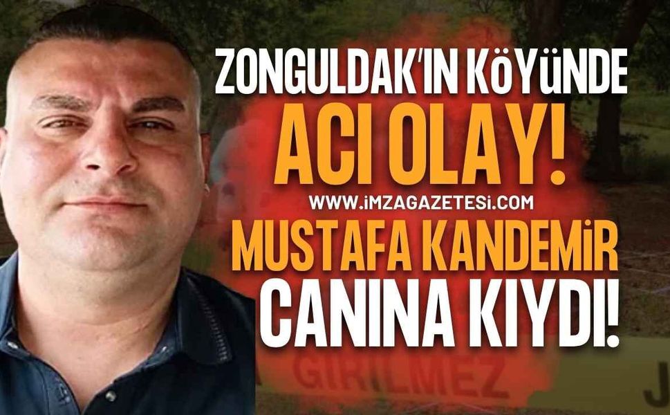 Çaycuma'da Üzücü Olay: Mustafa Kandemir Canına Kıydı!