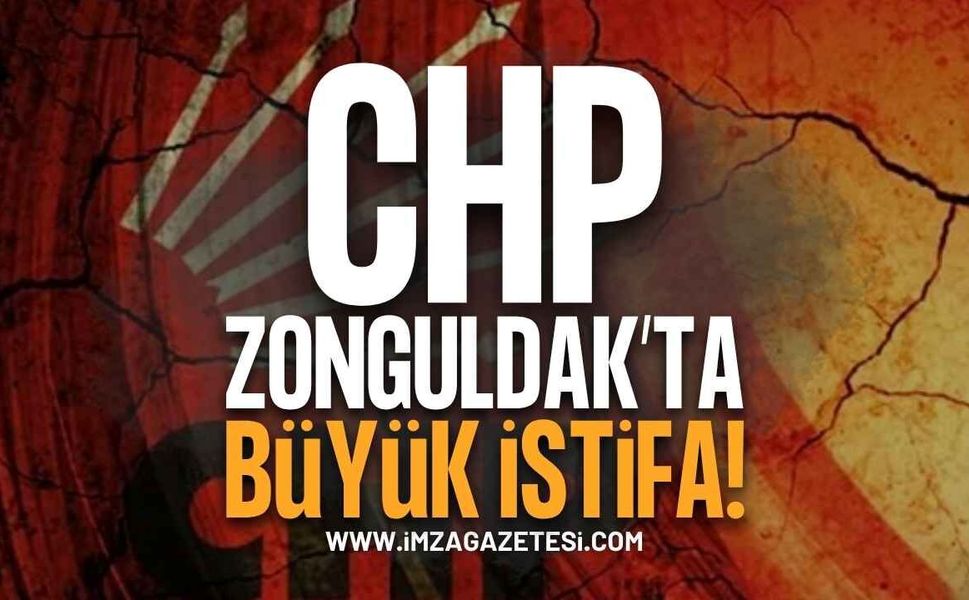 CHP Zonguldak'ta İstifa Depremi Devam Ediyor!