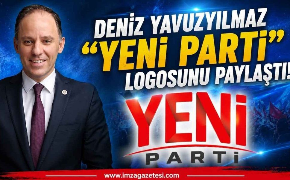 Deniz Yavuzyılmaz "Yeni Parti"nin Logosunu Paylaştı!