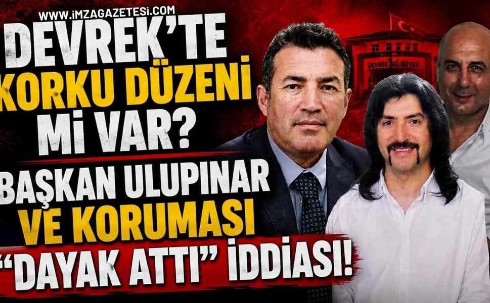 Devrek’te Korku Düzeni Mi Var? Başkan Özcan Ulupınar ve Koruması "Dayak Attı" İddiası!