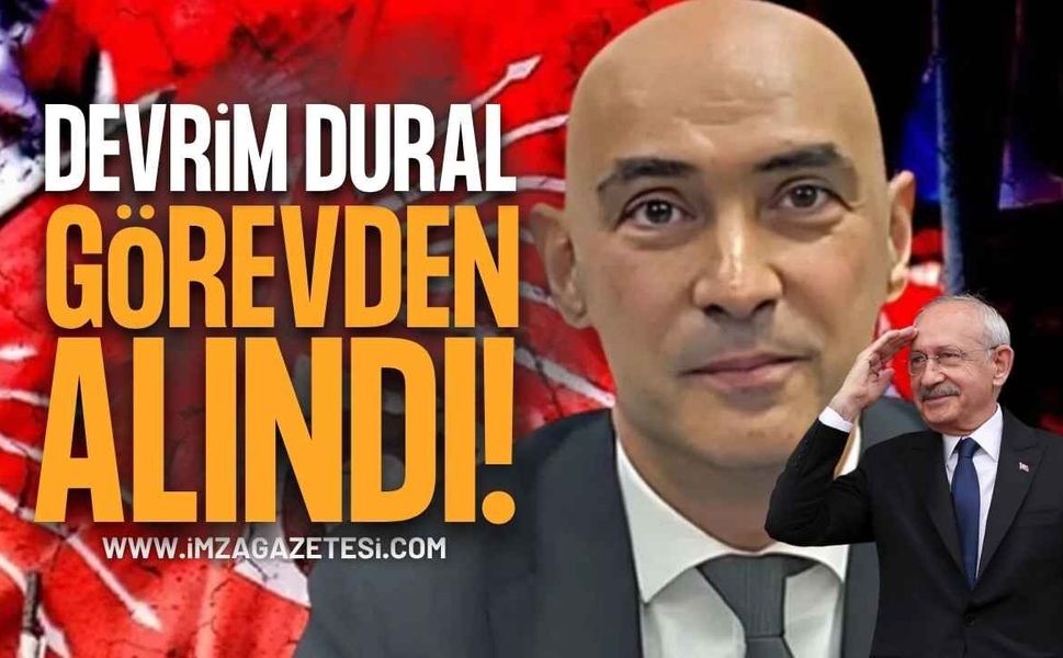 Devrim Dural Görevden Alındı: CHP Zonguldak'ta Sürpriz Değişim