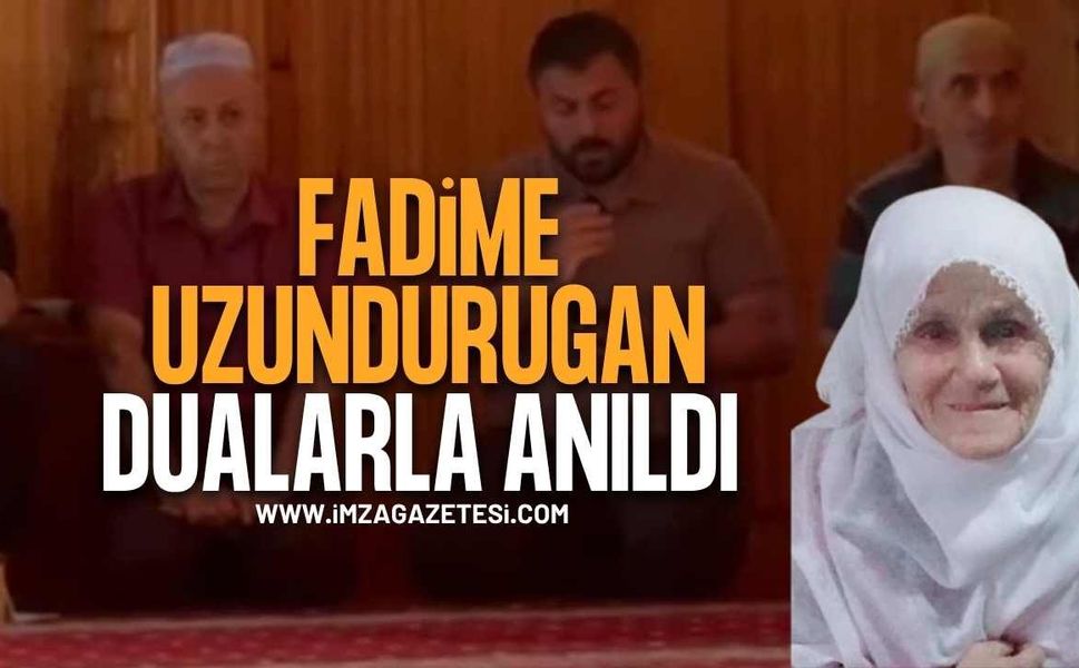 Uzundurugan Ailesini Yalnız Bırakmadılar! Fadime Uzundurugan Dualarla Anıldı
