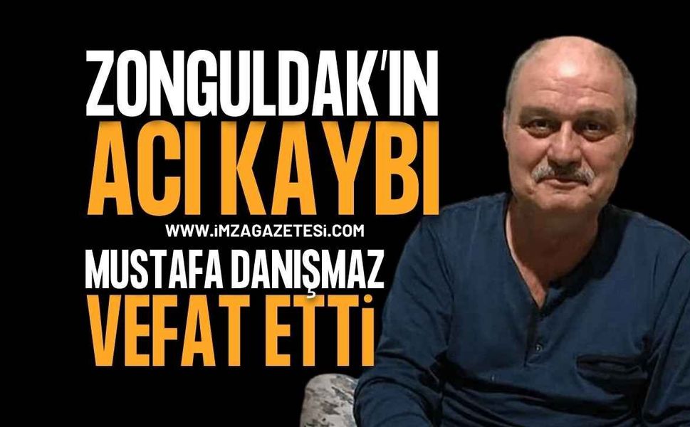 Karadeniz Ereğli’yi Yasa Boğan Acı Kayıp: Mustafa Danışmaz Hayatını Kaybetti