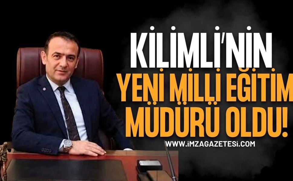Kilimli Milli Eğitim Müdürü İsmail Aşkar Oldu!