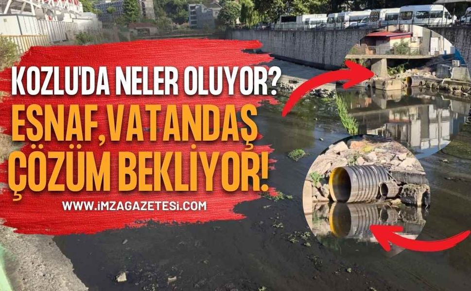 Kozlu'da Neler Oluyor? Esnaf, Vatandaş Çözüm Bekliyor!