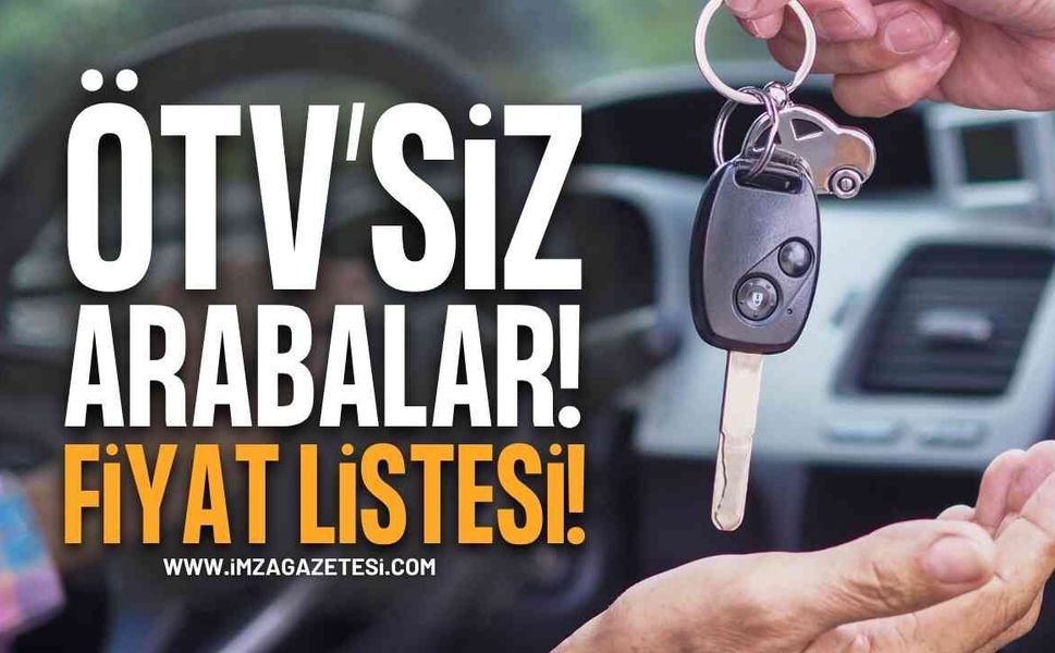 ÖTV’siz Araç Alacaklara Temmuz 2026 Müjdesi: Üst Limit Değişti, İşte Yeni Fiyat Listesi!