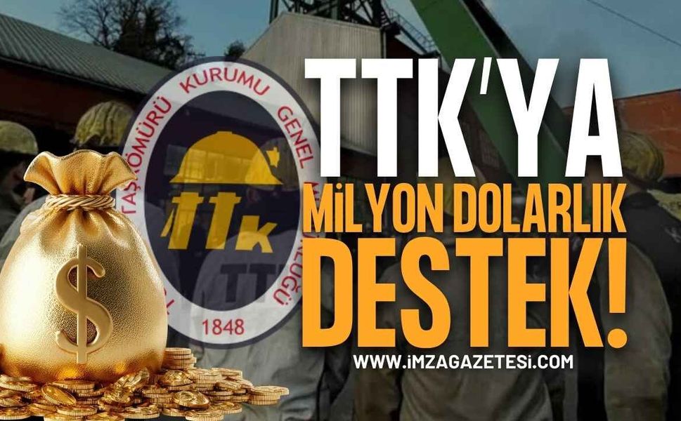 Türkiye Taşkömürü Kurumu'na (TTK) Milyon Dolarlık Destek!