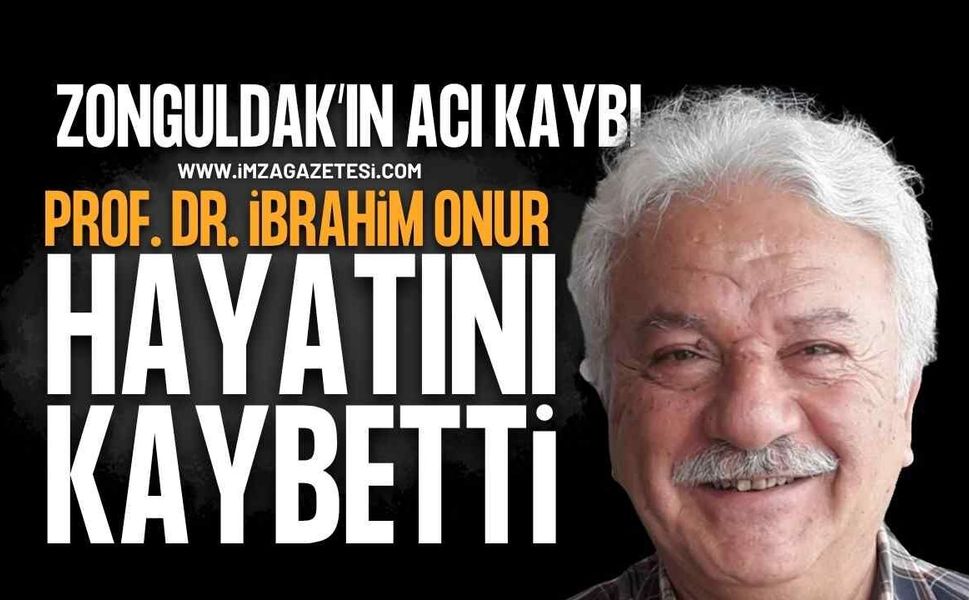 ZBEÜ'den Emekli Jeoloji Profesörü İbrahim Onur Hayatını Kaybetti