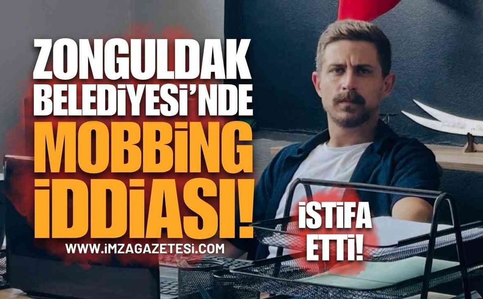 Zonguldak Belediyesi'nde Mobbing İddiası: Emre Alcan İstifa Etti