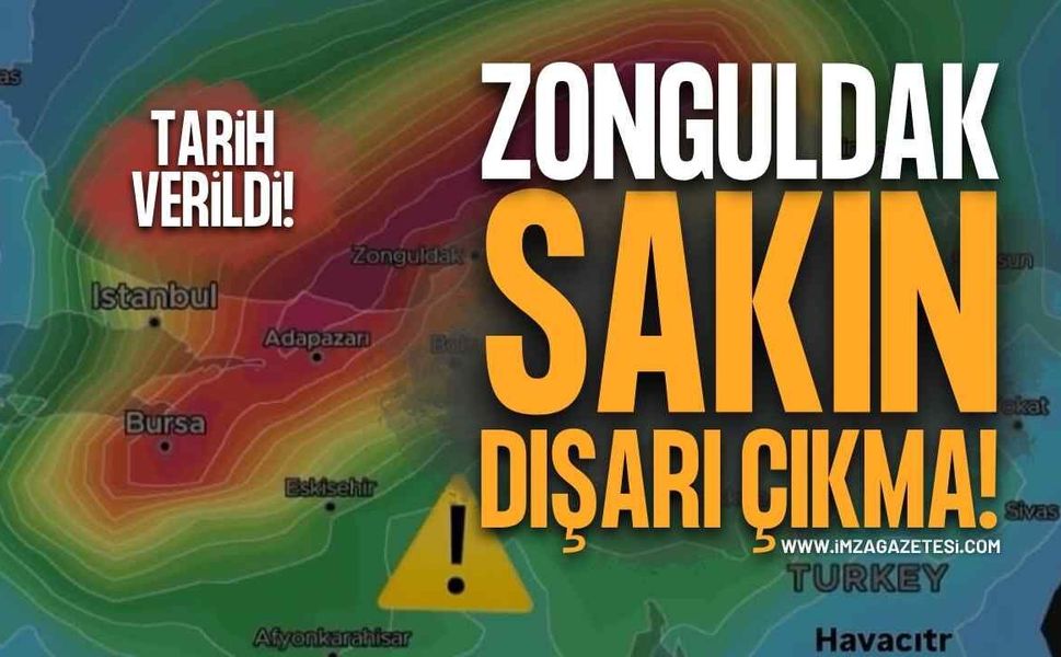 Zonguldak Bu Tarihte Sakın Dışarı Çıkma!