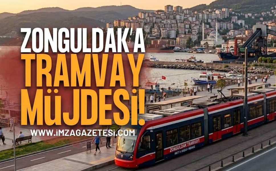 Zonguldak’a Yüzyılın Müjdesi: Şehri Değiştirecek Tramvay Projesi!