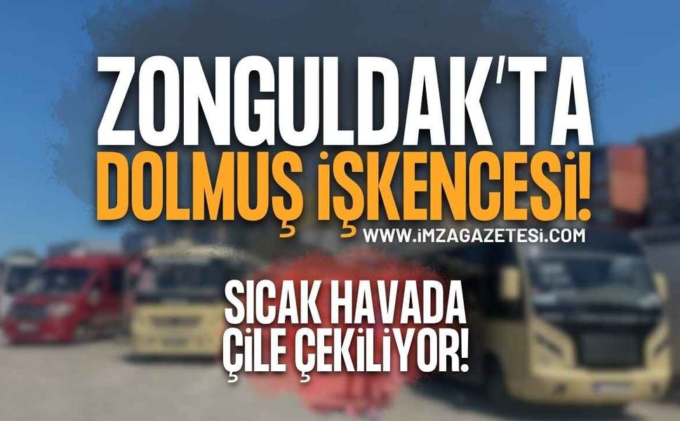 Zonguldak’ta Sıcak Havada Dolmuş Çilesi: Vatandaş İsyan Etti