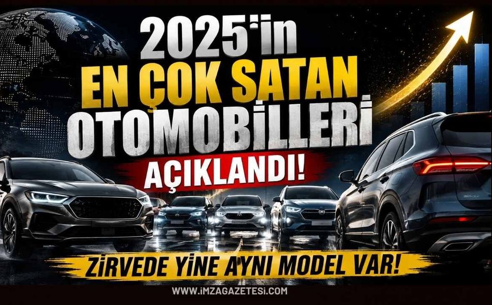 2025'in En Çok Satan Otomobilleri Açıklandı! Zirvede Yine Aynı Model Var!