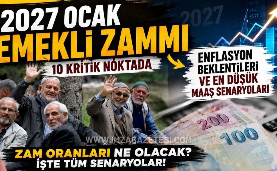 2027 Ocak Emekli Zammı: 10 Kritik Noktada Enflasyon Beklentileri ve En Düşük Maaş Senaryoları