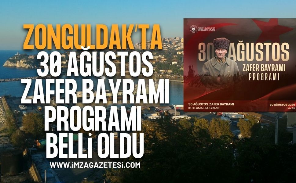 Zonguldak’ta 30 Ağustos Zafer Bayramı Kutlama Programı Belli Oldu