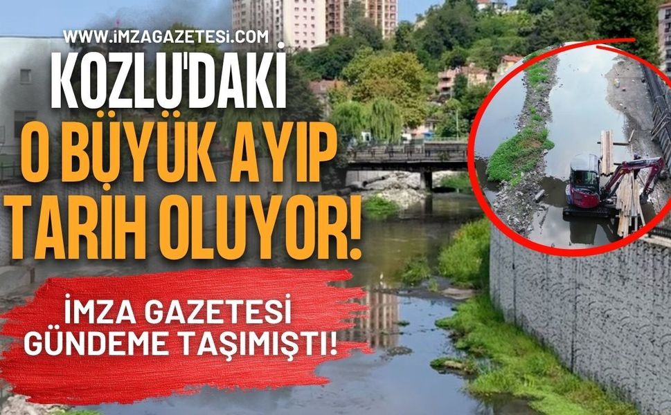 İmza Gazetesi Gündeme Taşımıştı! Kozlu'daki O Büyük Ayıp Tarih Oluyor!
