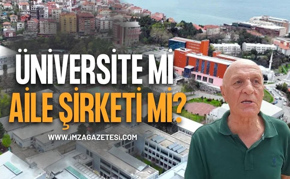 Üniversite mi, Aile Şirketi mi?