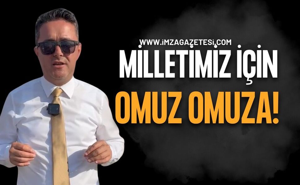 Köroğlu: “Milletimizle Omuz Omuza Çalışmaya Devam Ediyoruz”