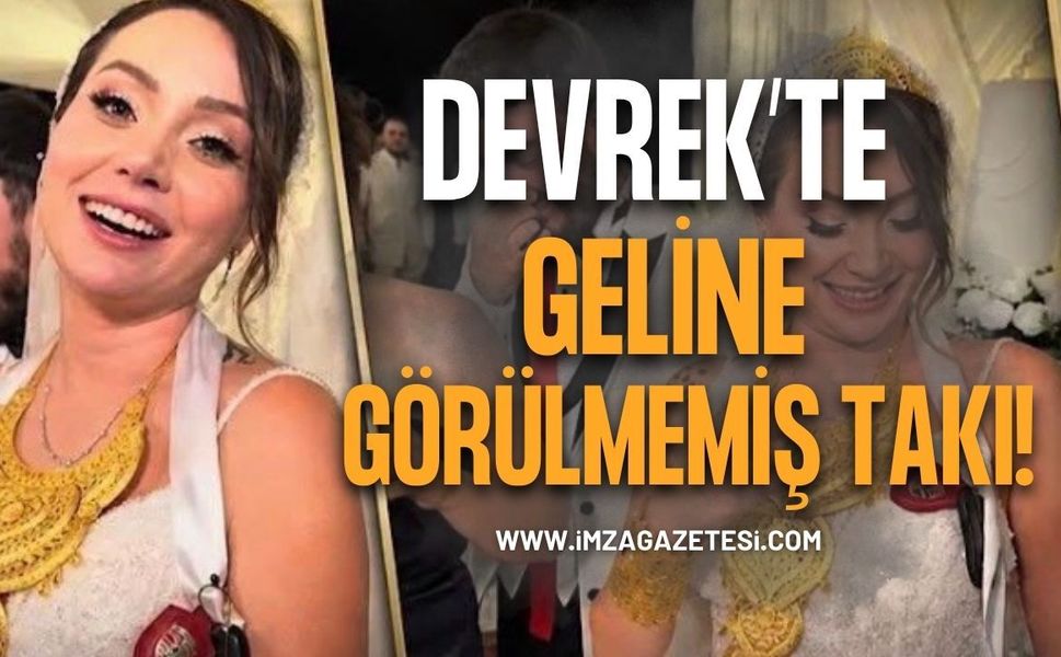 Devrek’te Geline Lüks Otomobil ve Hasır Gerdanlık!