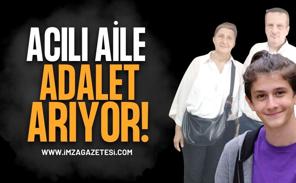 Yorgun Mermiye Kurban Giden 15 Yaşındaki Emir Yuşa'nın Ailesinden Adalet Arayışı! Bakan Gürlek'ten Söz