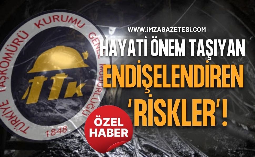 TTK’daki Hayati Önem Taşıyan Endişelendiren “Riskler”!