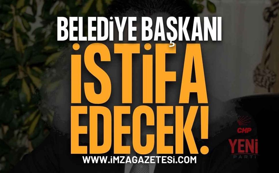 Belediye Başkanının CHP'den İstifa Etmesi Bekleniyor!