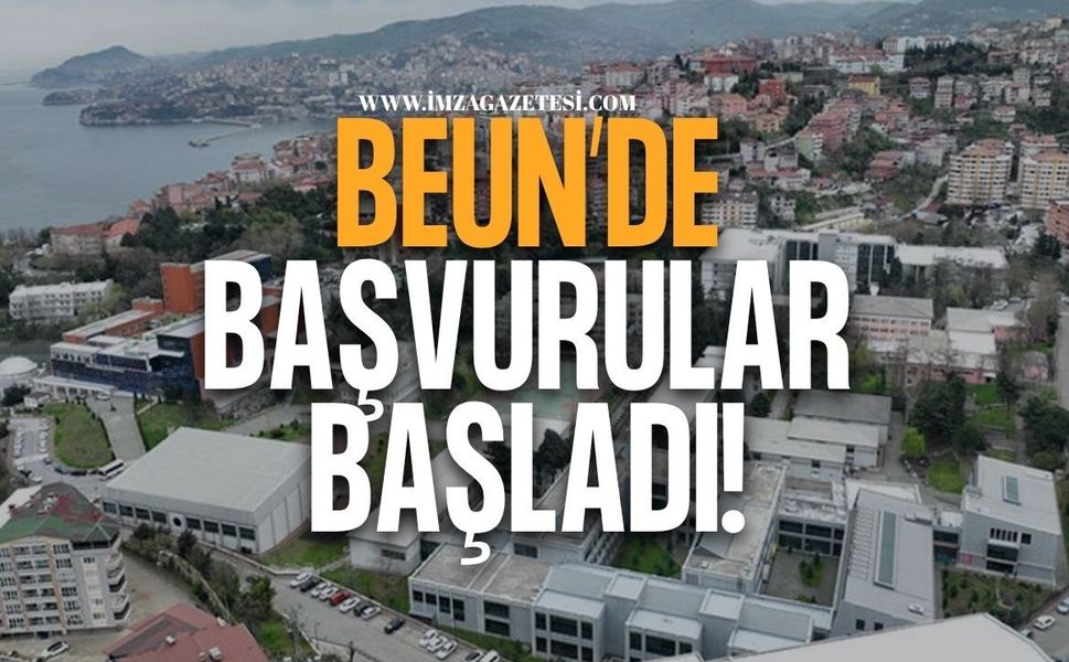 Zonguldak Bülent Ecevit Üniversitesi (BEUN)'de Başvurular Başladı!