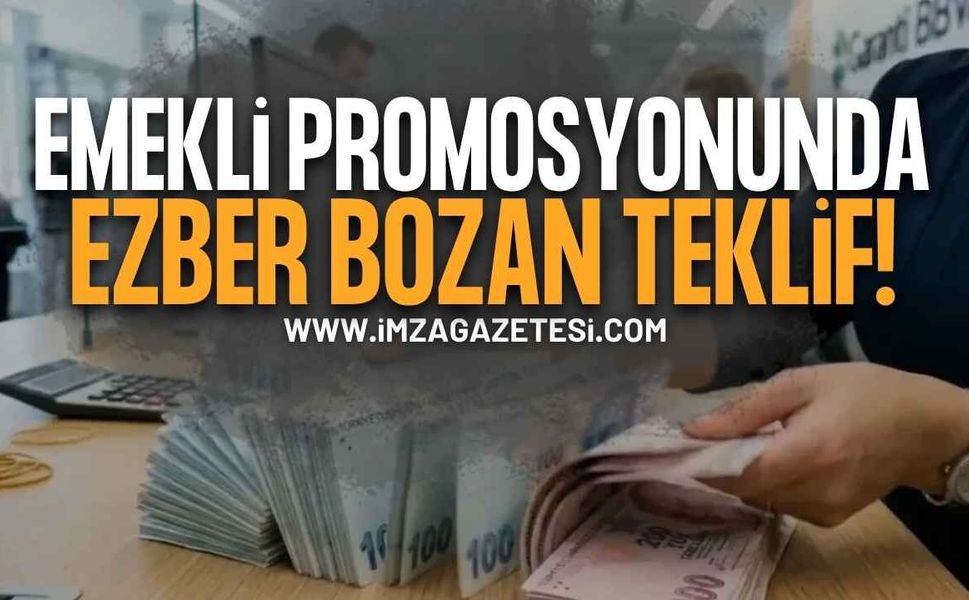 Emekli Promosyonlarında Ezber Bozan Öneri: Maaş Kadar Promosyon Formülü!
