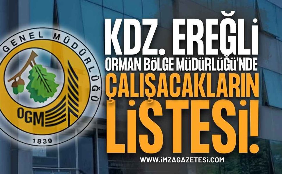Kdz. Ereğli Orman İşletme Müdürlüğü İUP Kura Sonuçları Açıklandı! İşte Kazanan 16 Kişilik Liste