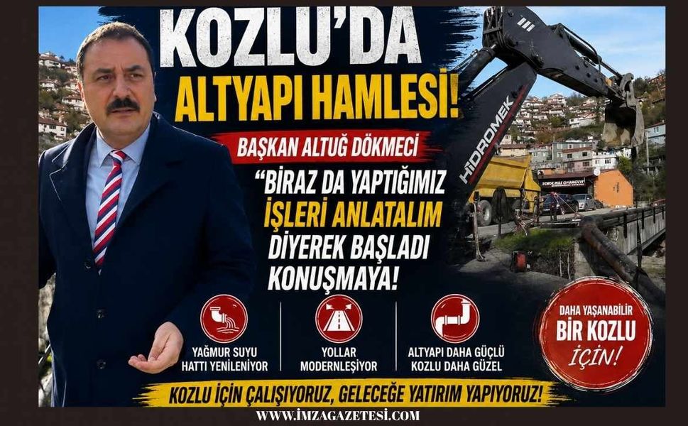 Kozlu’da Altyapı Hamlesi: Belediye Başkanı Altuğ Dökmeci Çalışmaları Yerinde Anlattı