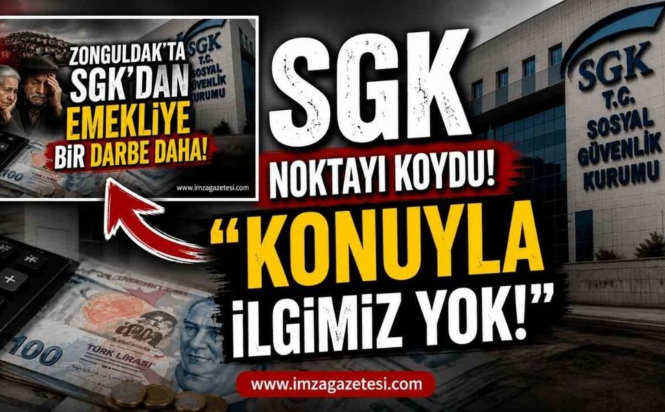 SGK Noktayı Koydu! "Konuyla İlgimiz Yok!"