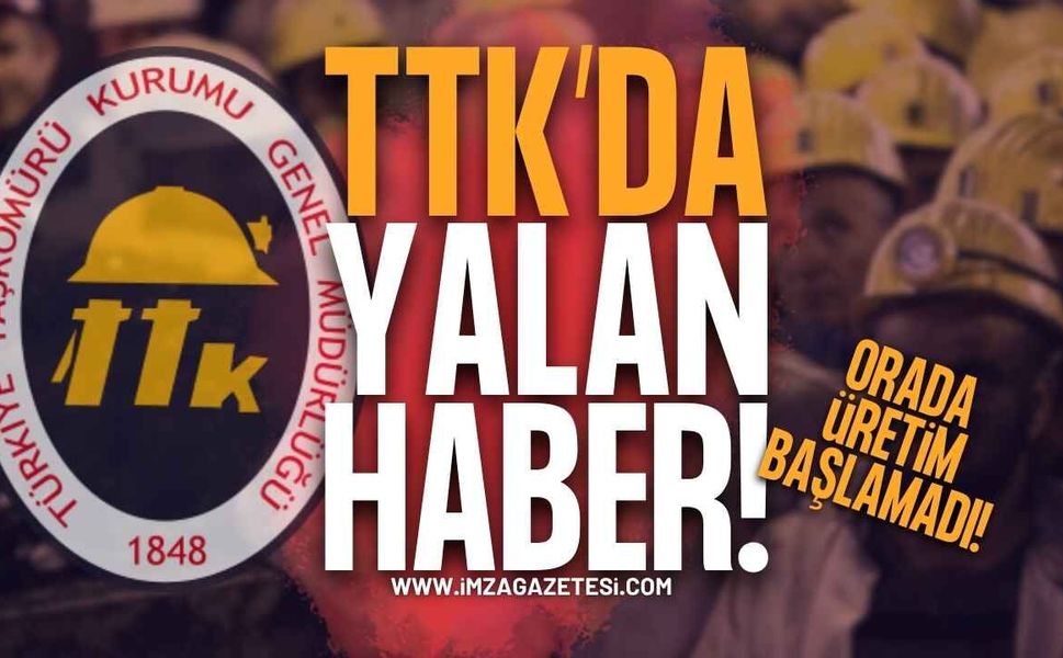 TTK’da Üretime Karadon’da başlandı, Kozlu’da Başlanmadı!