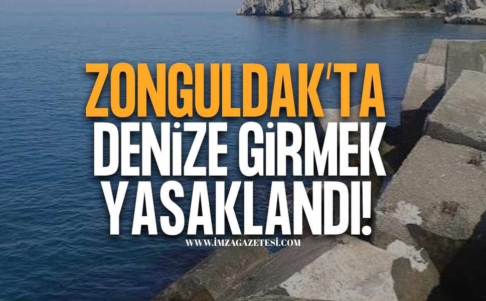 Zonguldak'ta Denize Girmek Yasaklandı.. Valilik Kararı!