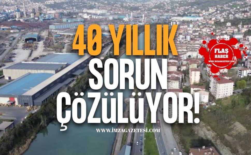 Zonguldak'ta 40 Yıllık Sorun Çözülüyor!