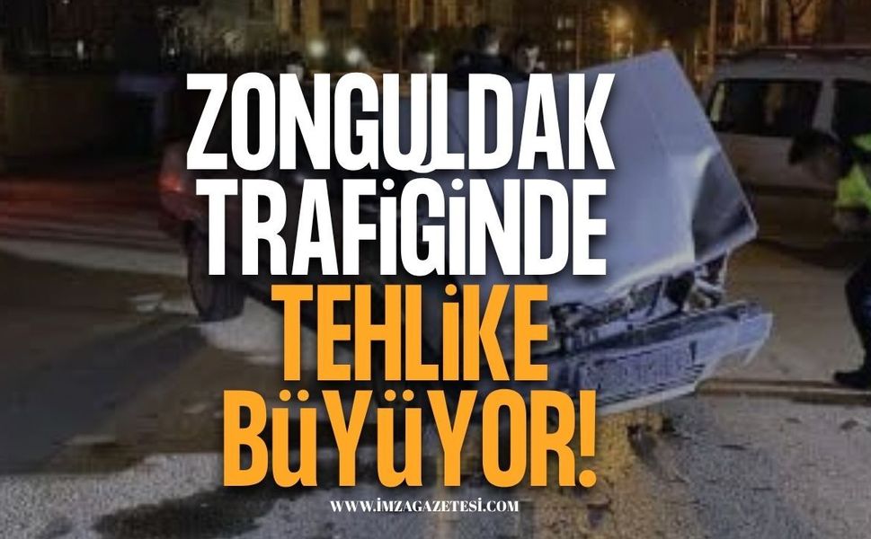 Zonguldak Trafiğinde Tehlike Büyüyor! 1 Yılda 900 Kaza!