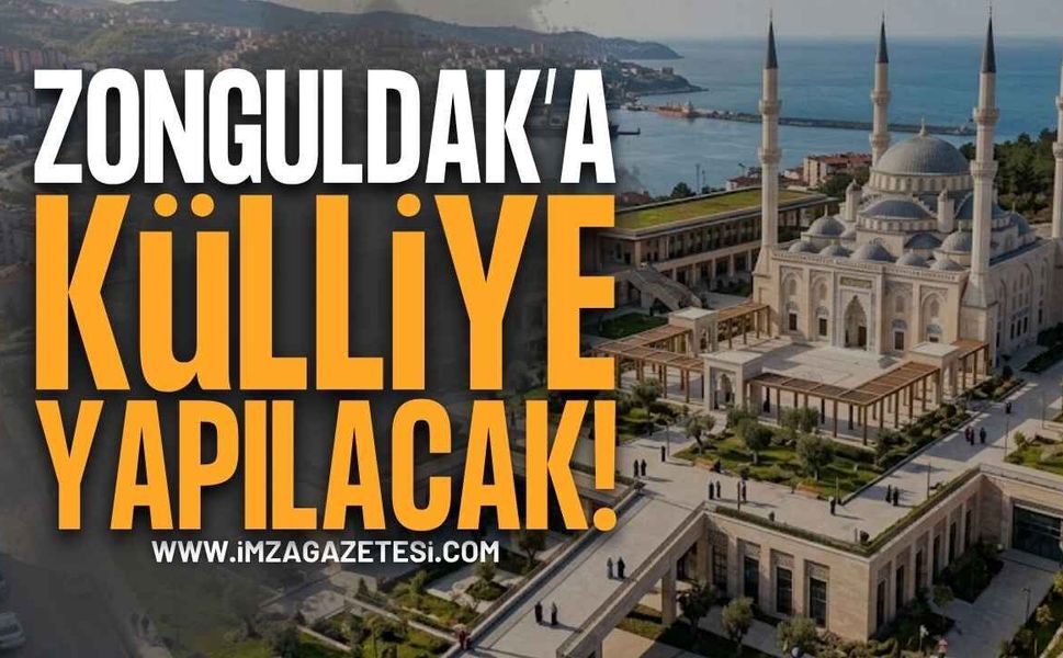 Zonguldak'a Külliye Projesi! | Zonguldak haber