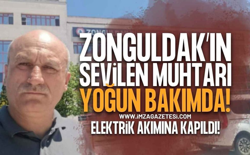 Zonguldak'ın Sevilen Muhtarı Erol Ergün Yoğun Bakıma Kaldırıldı