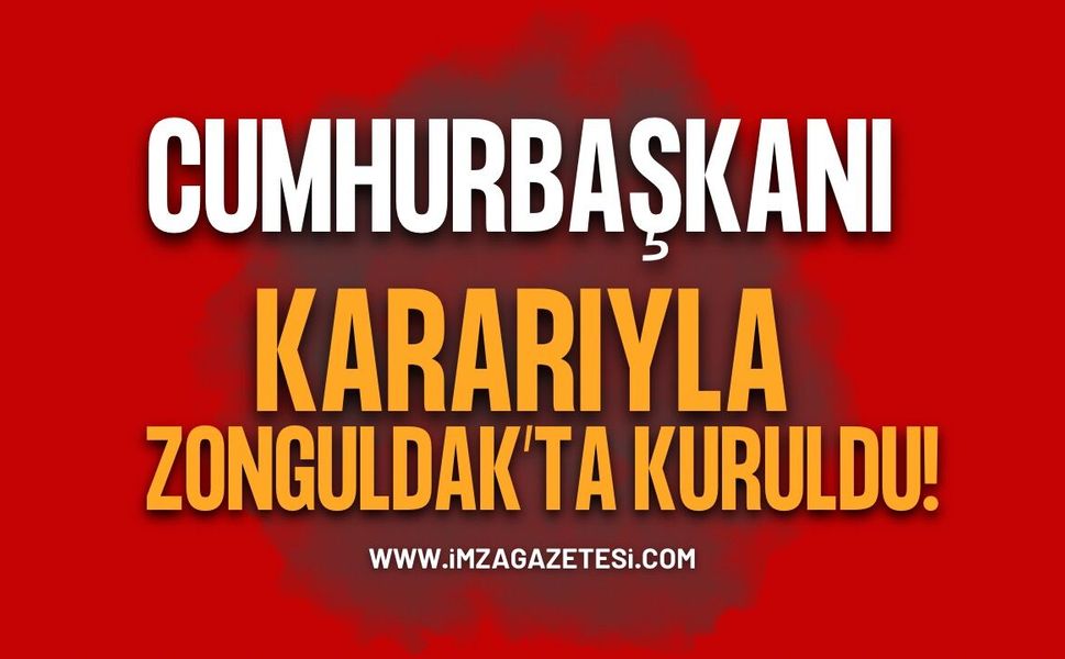 Cumhurbaşkanı Kararıyla! Zonguldak’a Bağlı Yeni Orman İşletme Müdürlüğü Kuruldu!