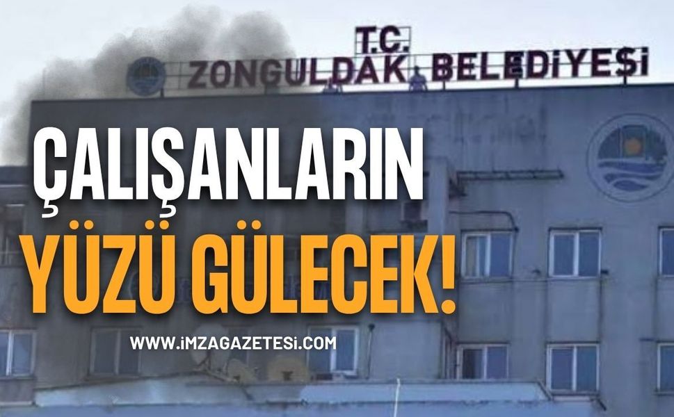 Zonguldak Belediyesi Çalışanlarının Yüzü Güldü!