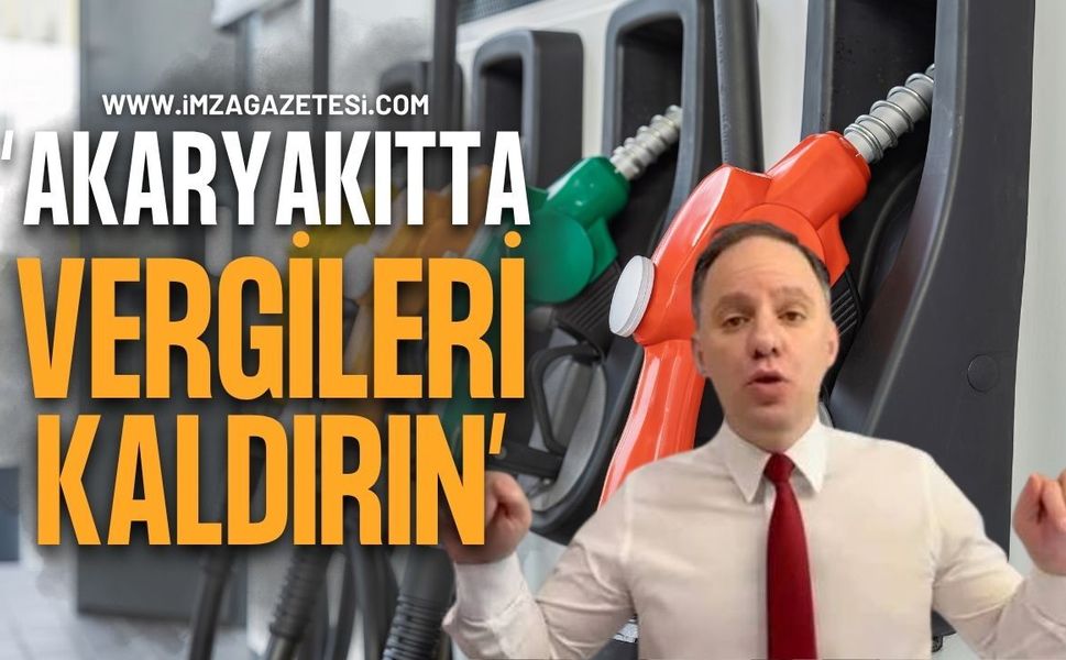 Yavuzyılmaz’dan hükümete çağrı: “Akaryakıtta vergileri kaldırın, sübvansiyon ve tavan fiyat uygulayın”