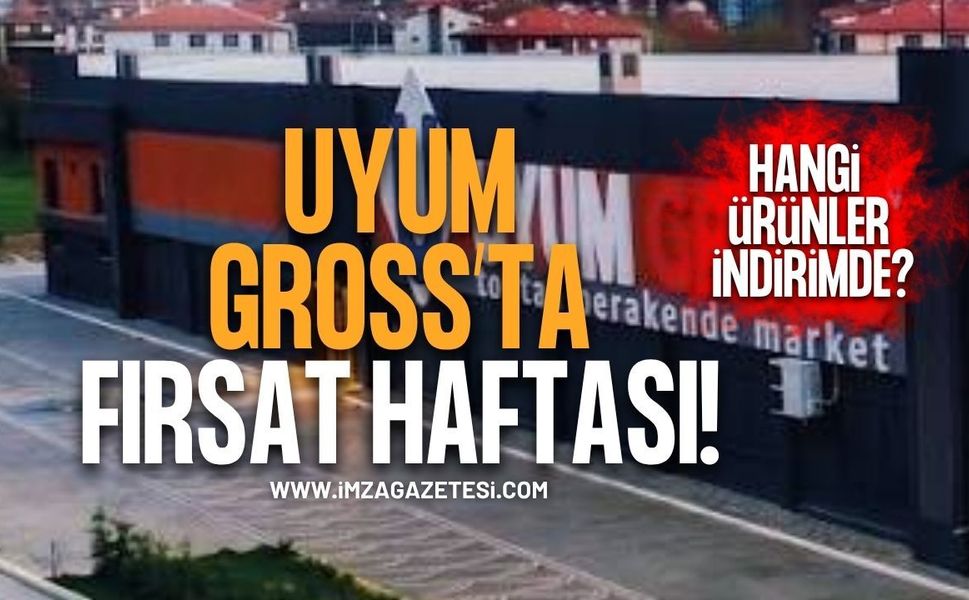 Çaycuma Uyum Gross’ta Fırsat Haftası! 28 Eylül-4 Ekim’de Hangi Ürünler İndirimde?