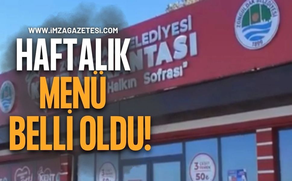 Zonguldak Belediyesi Kent Lokantası’nda Haftalık Menü Belli Oldu