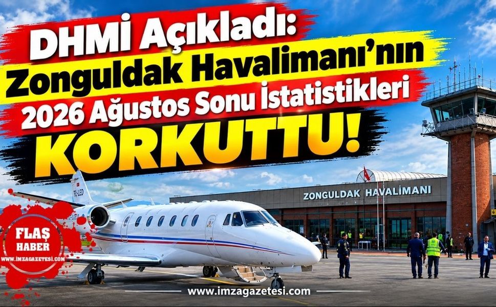DHMİ Açıkladı: Zonguldak Havalimanı'nın 2026 Ağustos Sonu İstatistikleri Korkuttu!