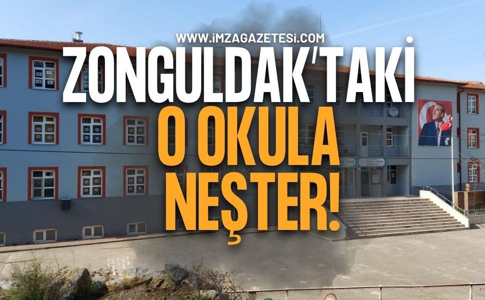 Zonguldak’taki O Okula Neşter!