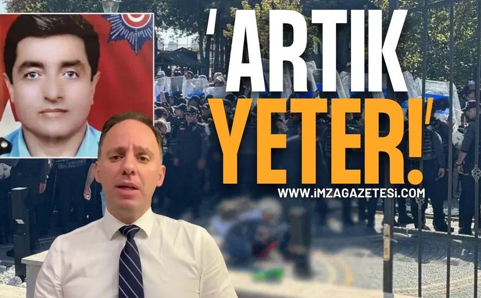 Yavuzyılmaz’dan emekli eyleminde canına kıyan emekli polisin ölümünün ardından sert mesaj: “Artık yeter!”