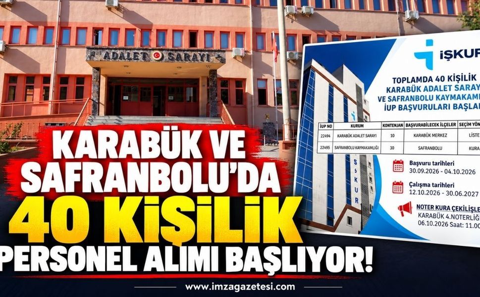 Karabük ve Safranbolu'da 40 Kişilik Personel Alımı Başlıyor