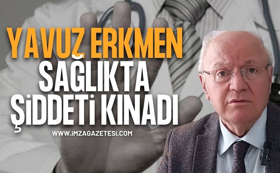 İYİ Parti Zonguldak İl Başkanı Yavuz Erkmen'den Kınama