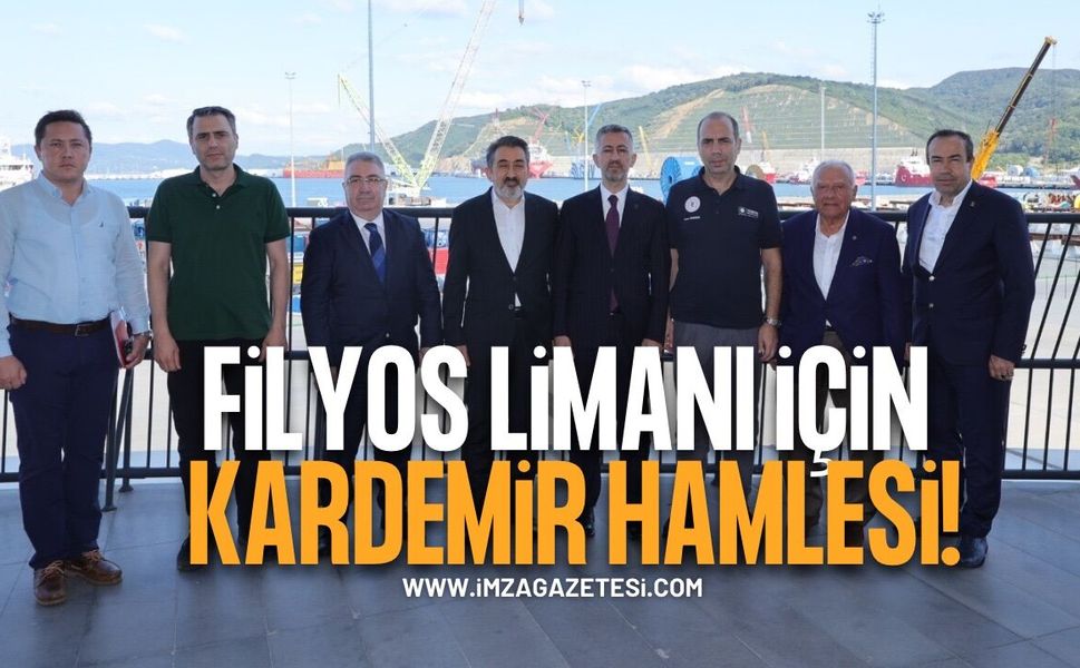 Filyos Limanı İçin KARDEMİR Hamlesi!