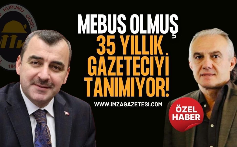 Mebus Olmuş 35 Yıllık Gazeteciyi Tanımıyor… Siz TTK’da Mı Çalışıyordunuz…