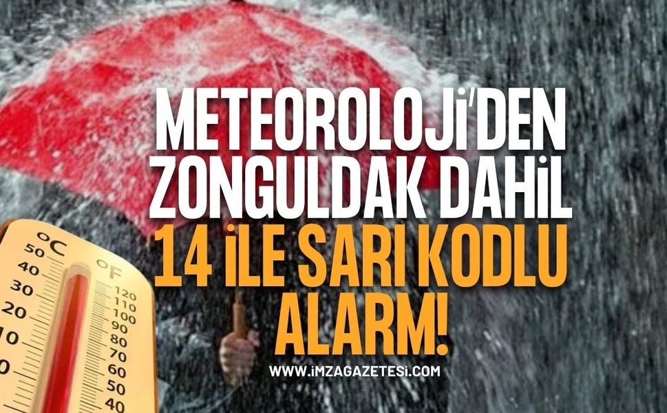 Meteoroloji'den Zonguldak Dahil 14 İle Sarı Kodlu Alarm
